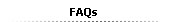 FAQs